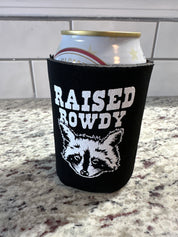 Rowdy Raccoon Koozie