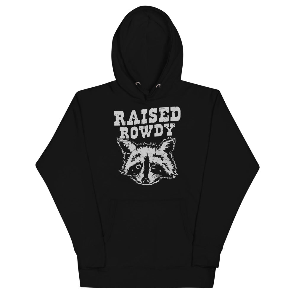 Rowdy Raccoon Unisex Hoodie Raised Rowdy