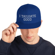 White Thread I TAILGATE GOOD Snapback Hat