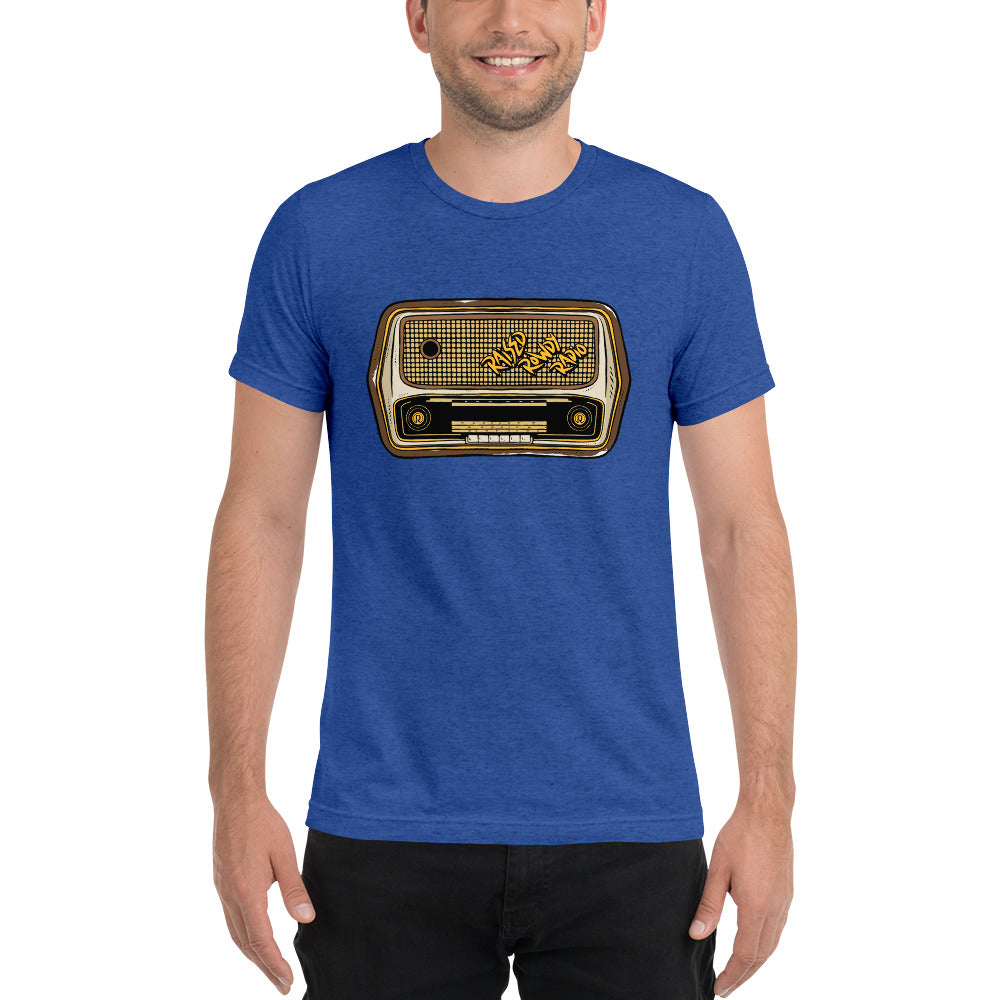 Raised Rowdy Radio Tri-blend Short Sleeve T-shirt