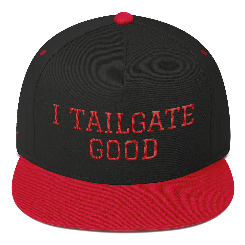 I Tailgate Good Flat Bill Cap