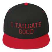 I Tailgate Good Flat Bill Cap