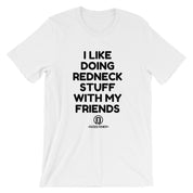 REDNECK STUFF Unisex Short Sleeve Jersey T-Shirt with Tear Away Label