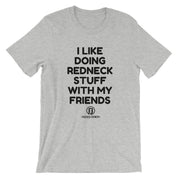REDNECK STUFF Unisex Short Sleeve Jersey T-Shirt with Tear Away Label