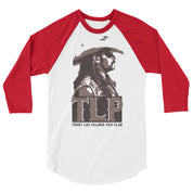 Terry Lee Palmer Fan Club 3/4 sleeve raglan shirt