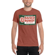 Raised Rowdy Lifestyle Short sleeve t-shirt